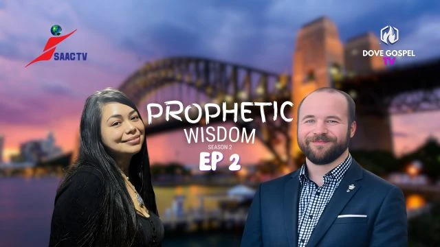Prophetic Wisdom - S2EP02
