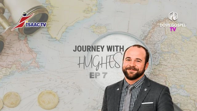 Journey with Hughes - EP007